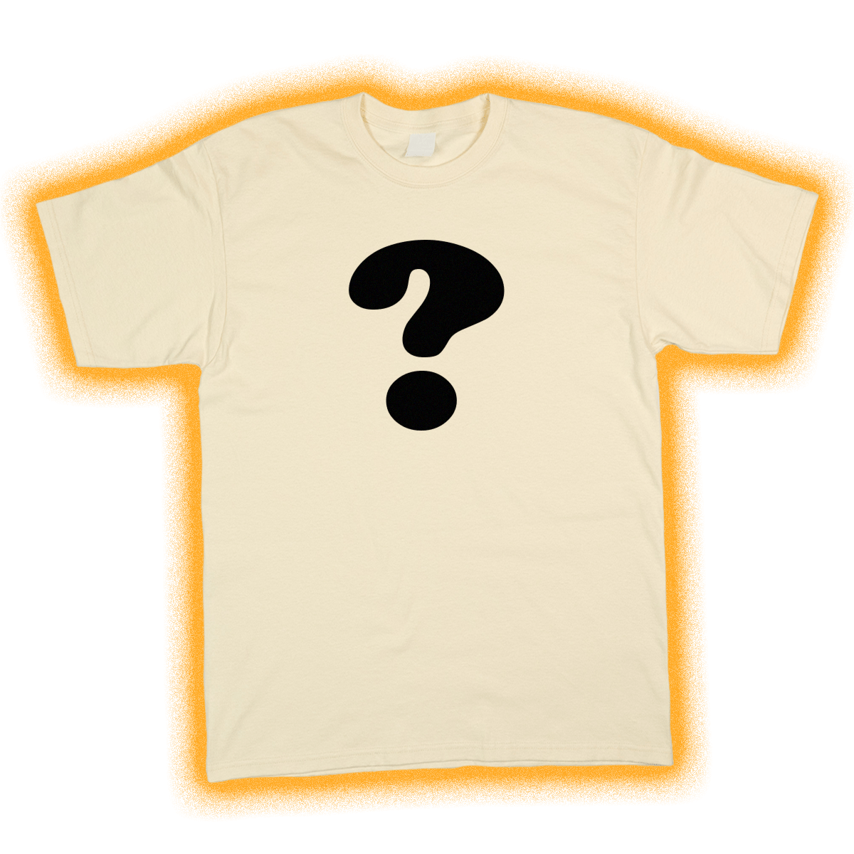 Mystery Tee - You Betcha